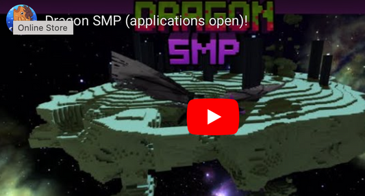 Dragon SMP (applications open)!